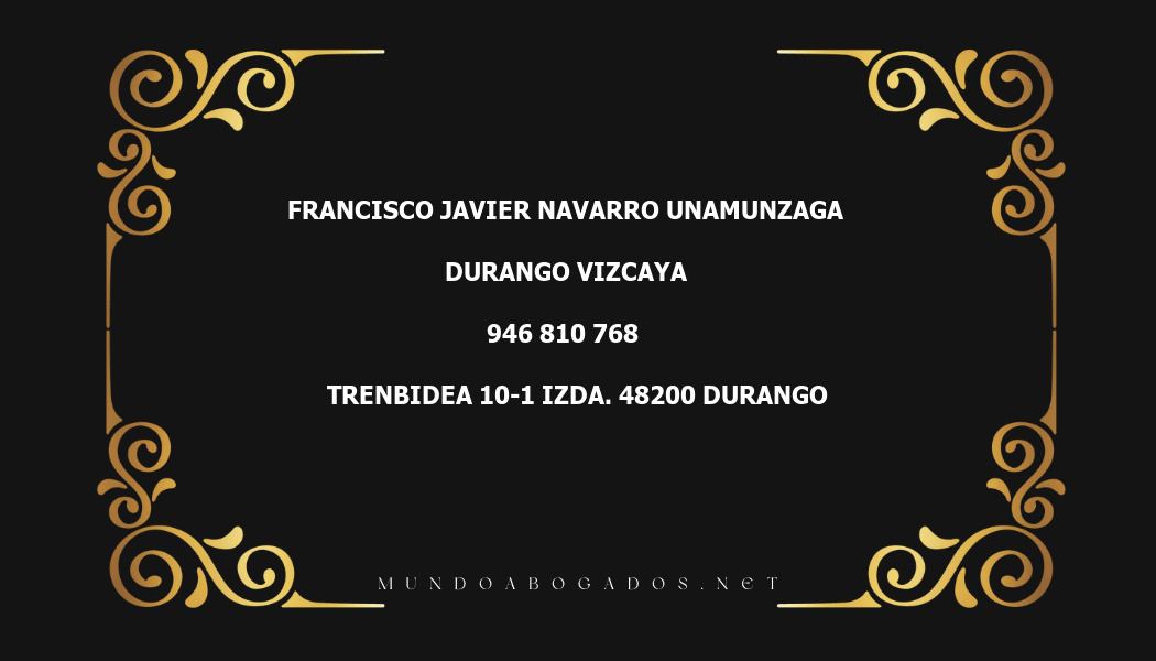 abogado Francisco Javier Navarro Unamunzaga en la localidad de Durango