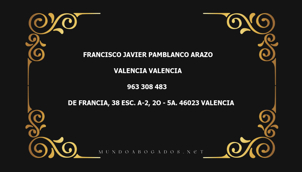 abogado Francisco Javier Pamblanco Arazo en la localidad de Valencia