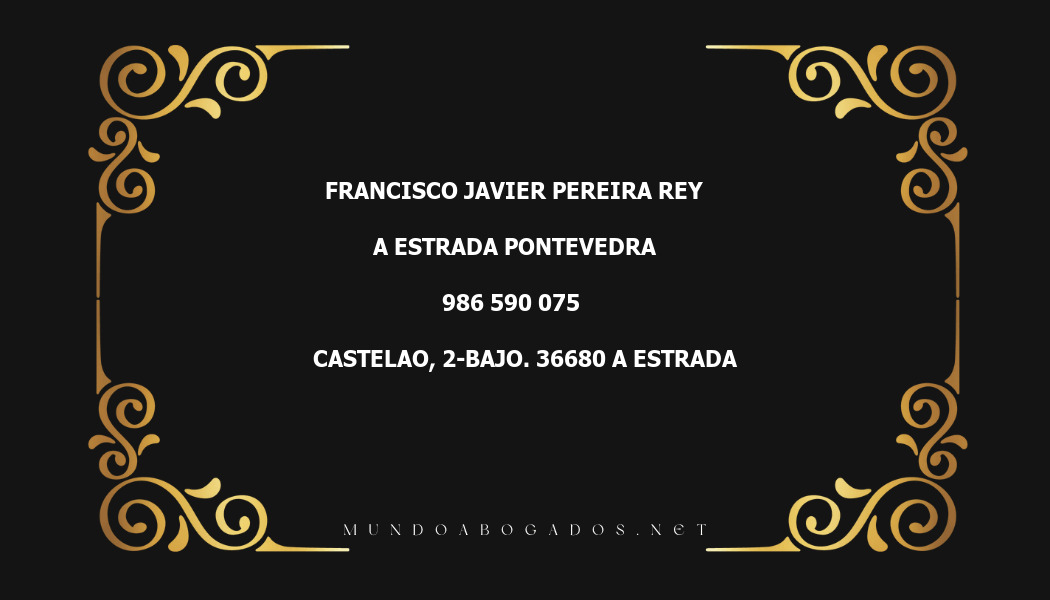 abogado Francisco Javier Pereira Rey en la localidad de A Estrada