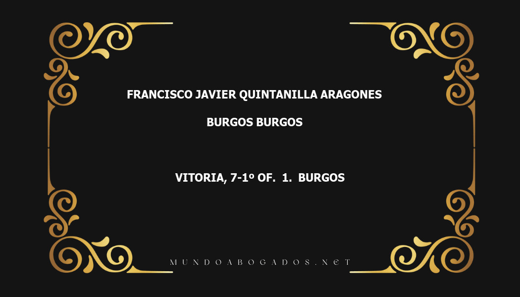 abogado Francisco Javier Quintanilla Aragones en la localidad de Burgos