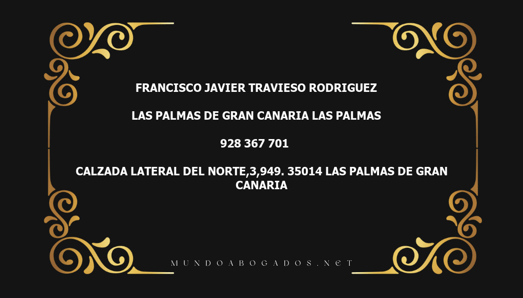 abogado Francisco Javier Travieso Rodriguez en la localidad de Las Palmas de Gran Canaria