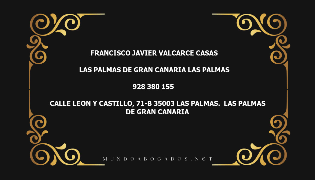 abogado Francisco Javier Valcarce Casas en la localidad de Las Palmas de Gran Canaria