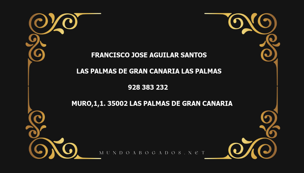 abogado Francisco Jose Aguilar Santos en la localidad de Las Palmas de Gran Canaria