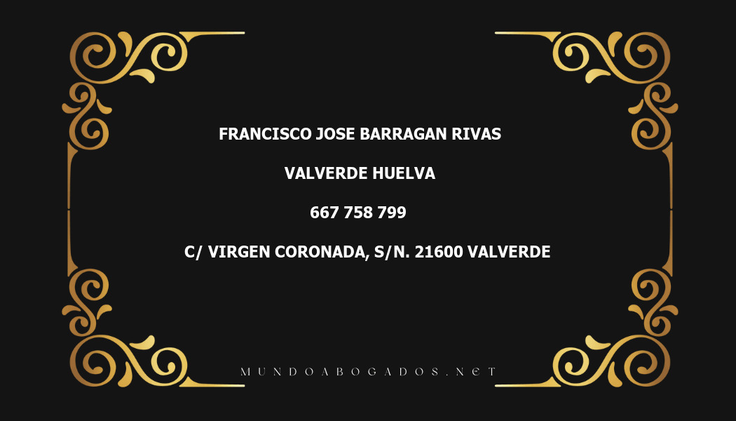 abogado Francisco Jose Barragan Rivas en la localidad de Valverde