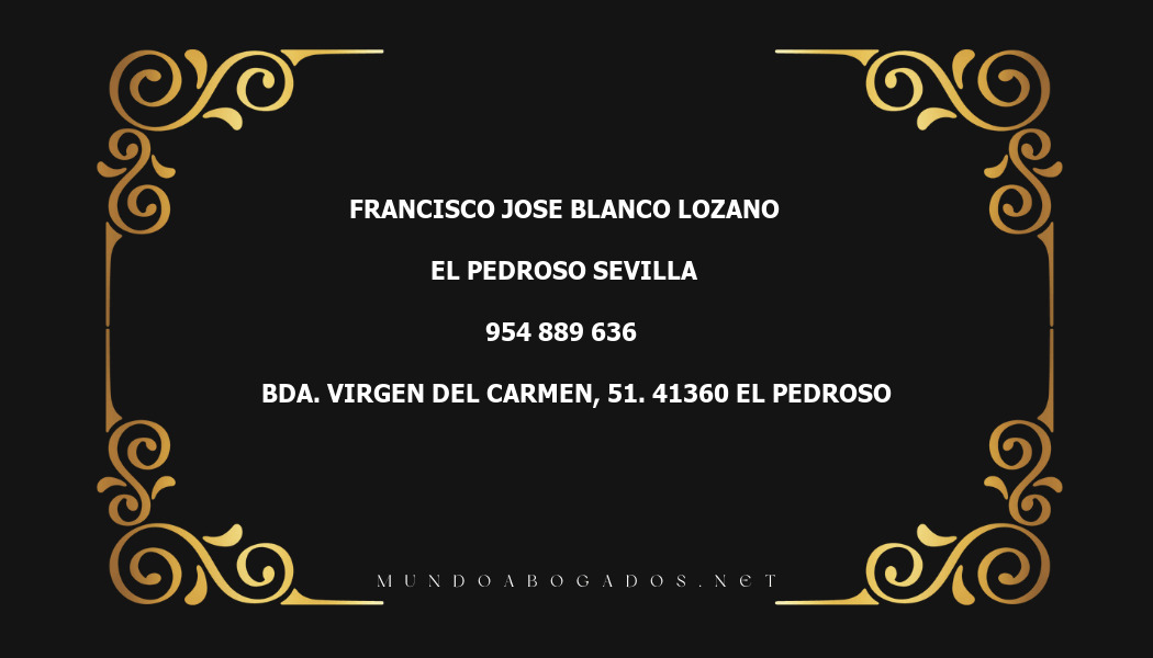 abogado Francisco Jose Blanco Lozano en la localidad de El Pedroso