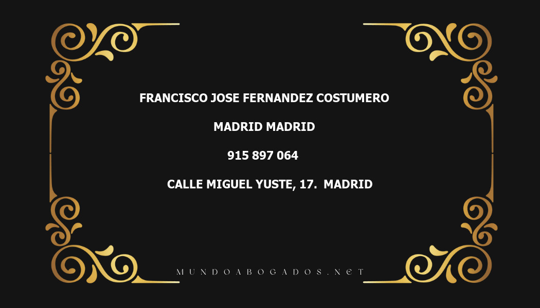 abogado Francisco Jose Fernandez Costumero en la localidad de Madrid