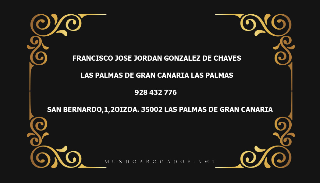 abogado Francisco Jose Jordan Gonzalez De Chaves en la localidad de Las Palmas de Gran Canaria