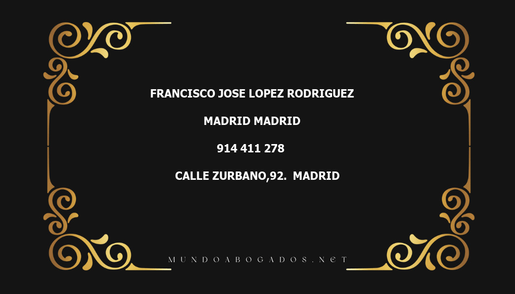 abogado Francisco Jose Lopez Rodriguez en la localidad de Madrid