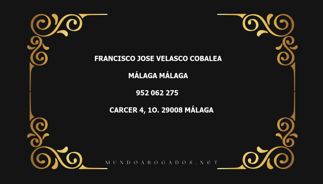 abogado Francisco Jose Velasco Cobalea en la localidad de Málaga