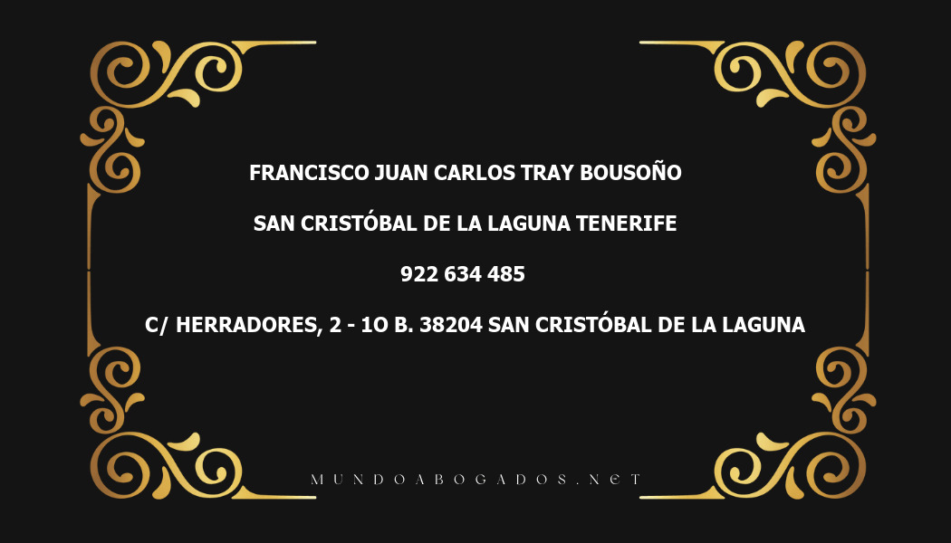 abogado Francisco Juan Carlos Tray Bousoño en la localidad de San Cristóbal de La Laguna