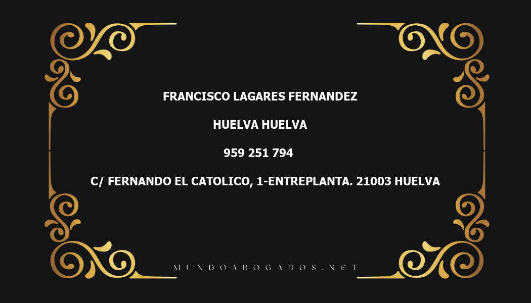 abogado Francisco Lagares Fernandez en la localidad de Huelva