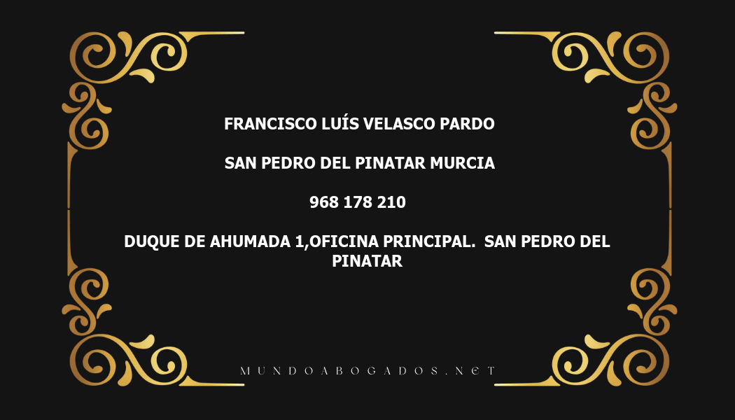 abogado Francisco Luís Velasco Pardo en la localidad de San Pedro del Pinatar