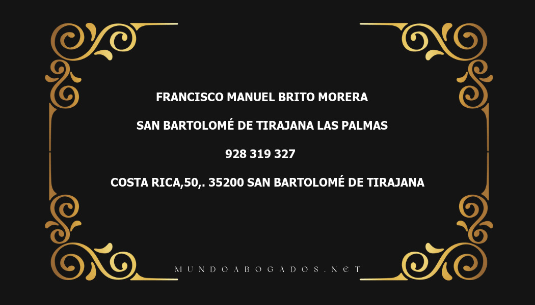 abogado Francisco Manuel Brito Morera en la localidad de San Bartolomé de Tirajana