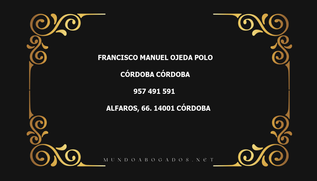 abogado Francisco Manuel Ojeda Polo en la localidad de Córdoba