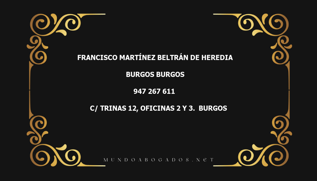 abogado Francisco Martínez Beltrán De Heredia en la localidad de Burgos