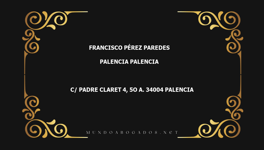 abogado Francisco Pérez Paredes en la localidad de Palencia