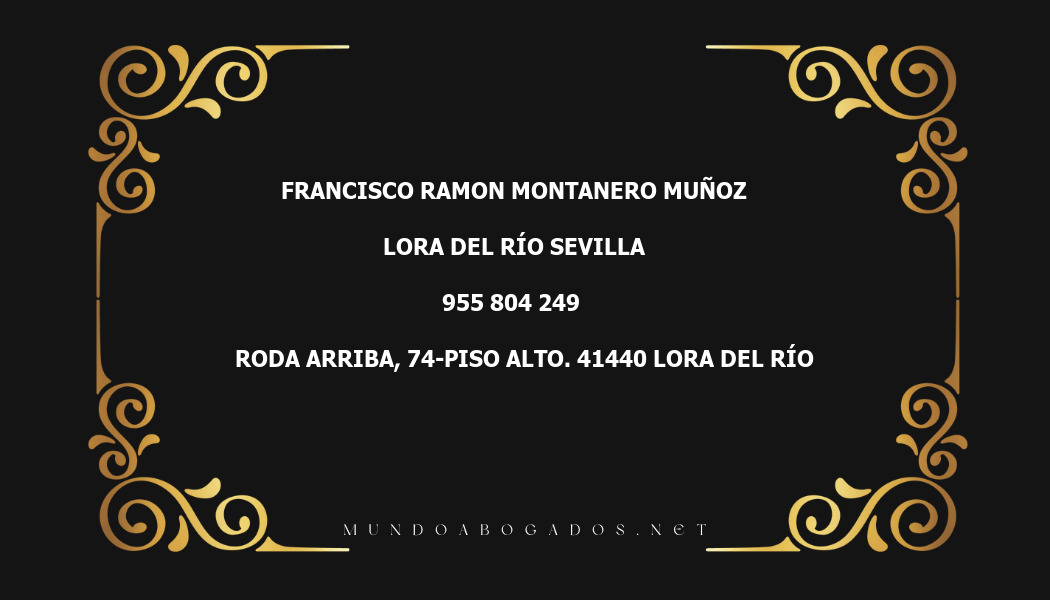 abogado Francisco Ramon Montanero Muñoz en la localidad de Lora del Río