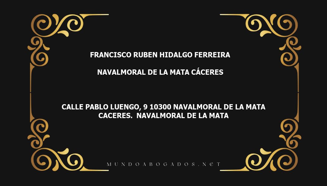 abogado Francisco Ruben Hidalgo Ferreira en la localidad de Navalmoral de la Mata