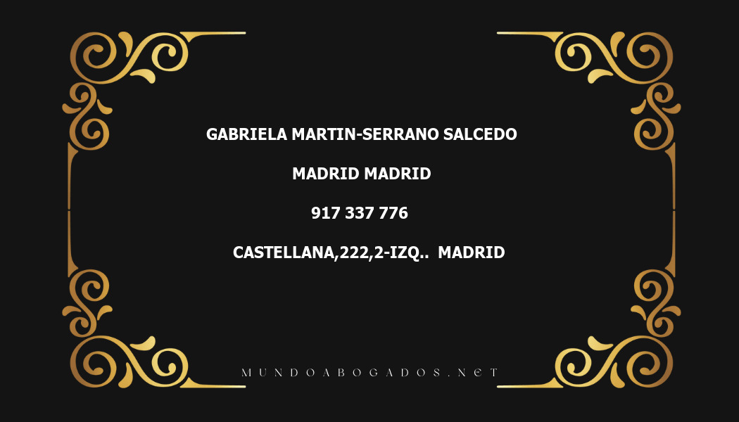 abogado Gabriela Martin-Serrano Salcedo en la localidad de Madrid