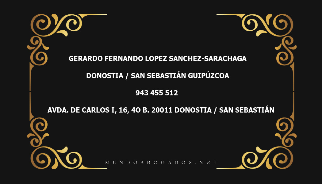 abogado Gerardo Fernando Lopez Sanchez-Sarachaga en la localidad de Donostia / San Sebastián