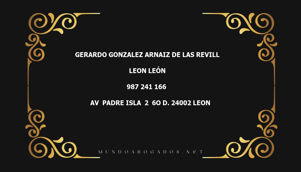 abogado Gerardo Gonzalez Arnaiz De Las Revill en la localidad de Leon