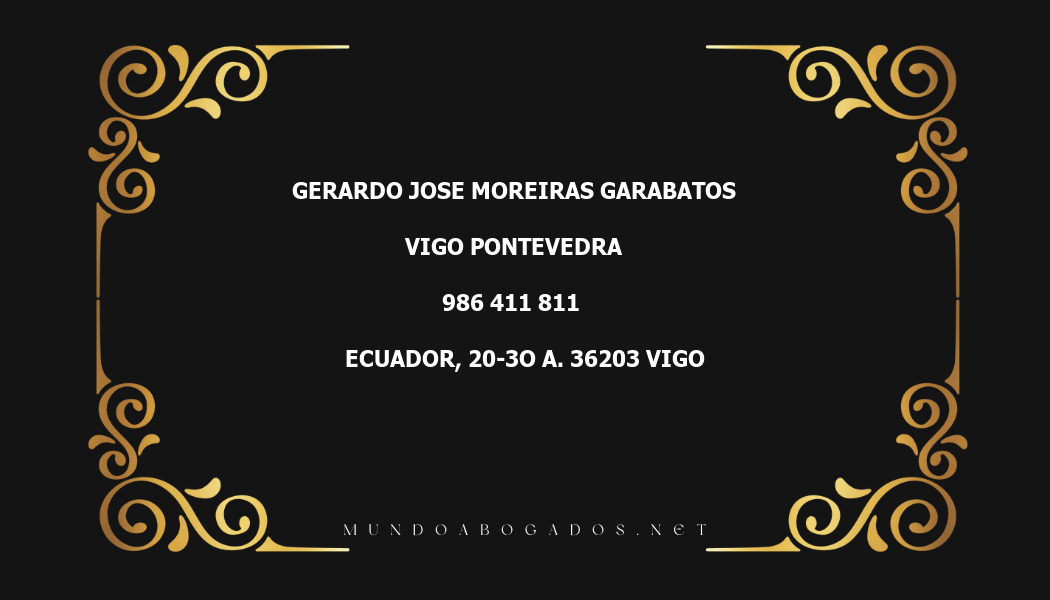 abogado Gerardo Jose Moreiras Garabatos en la localidad de Vigo