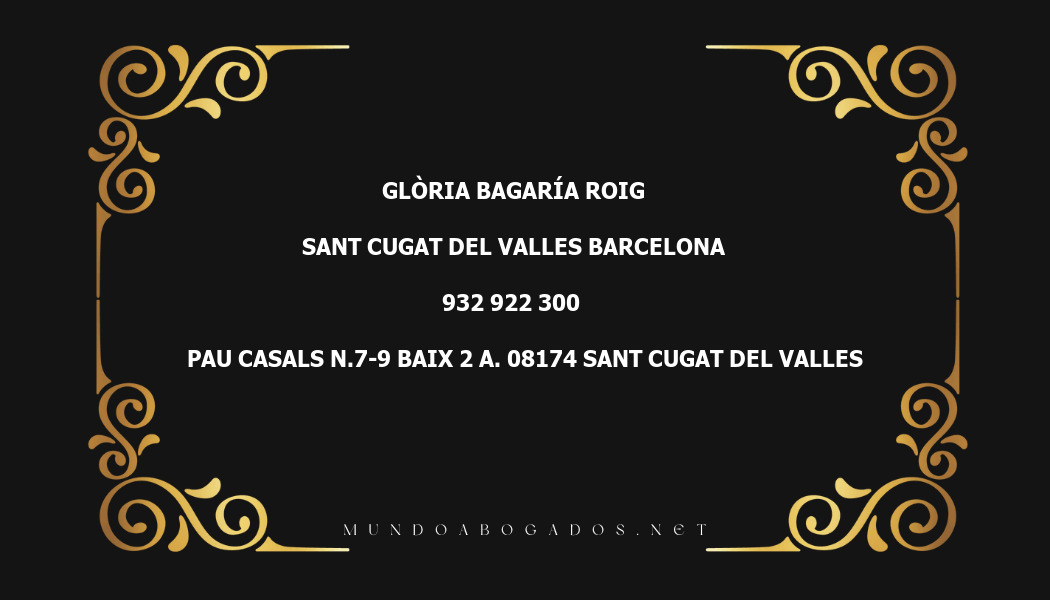 abogado Glòria Bagaría Roig en la localidad de Sant Cugat del Valles