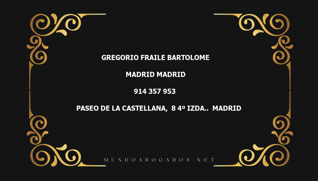 abogado Gregorio Fraile Bartolome en la localidad de Madrid