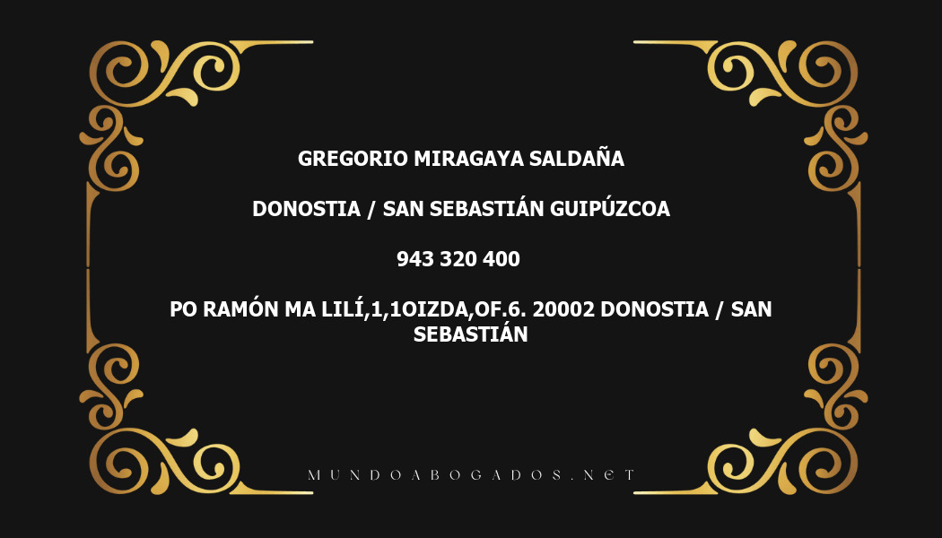 abogado Gregorio Miragaya Saldaña en la localidad de Donostia / San Sebastián