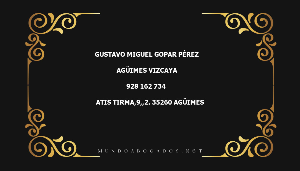 abogado Gustavo Miguel Gopar Pérez en la localidad de Agüimes