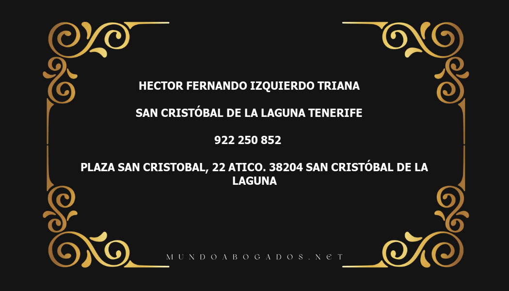 abogado Hector Fernando Izquierdo Triana en la localidad de San Cristóbal de La Laguna