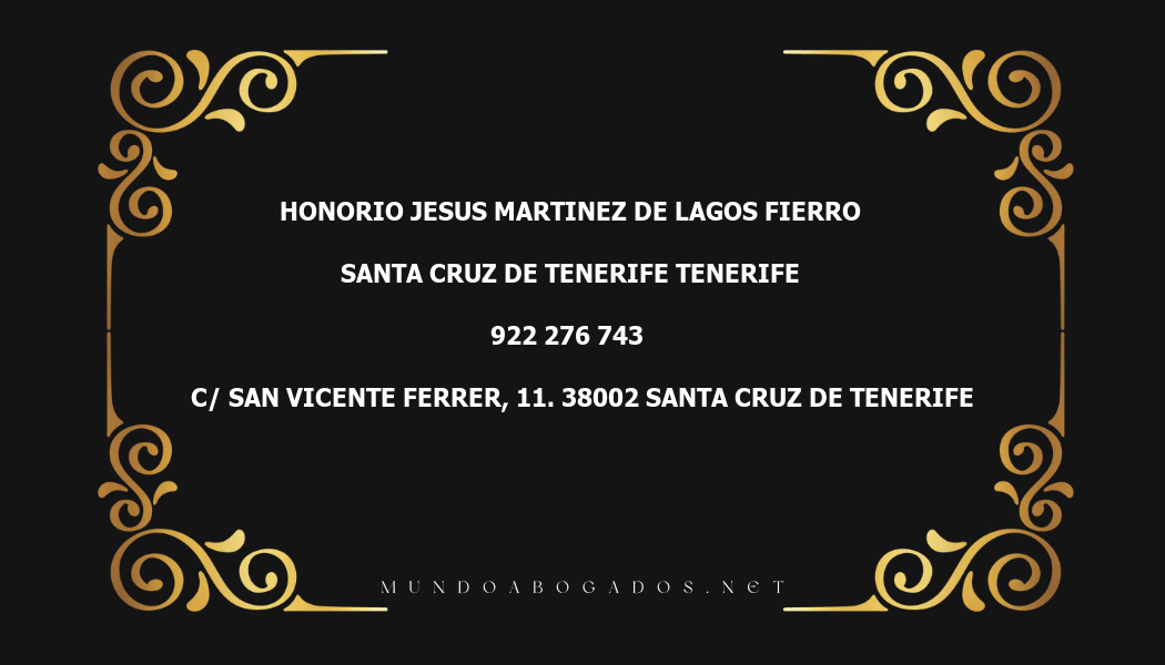 abogado Honorio Jesus Martinez De Lagos Fierro en la localidad de Santa Cruz de Tenerife