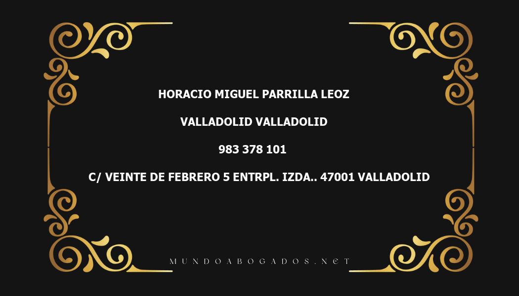 abogado Horacio Miguel Parrilla Leoz en la localidad de Valladolid