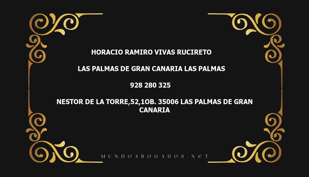 abogado Horacio Ramiro Vivas Rucireto en la localidad de Las Palmas de Gran Canaria