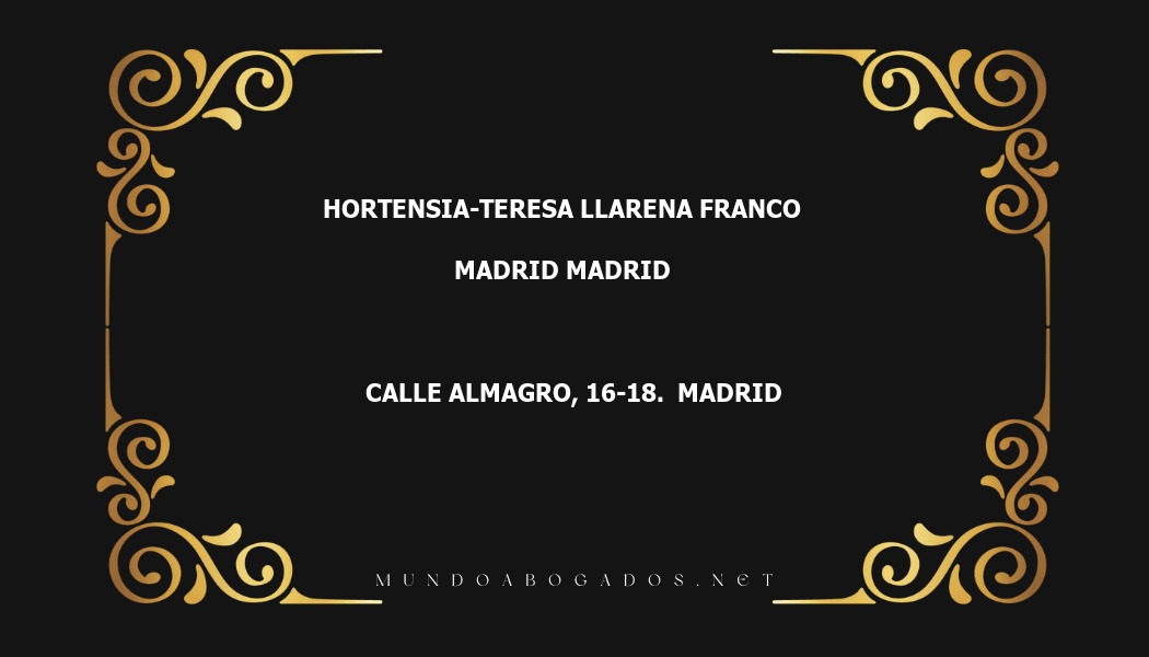 abogado Hortensia-Teresa Llarena Franco en la localidad de Madrid