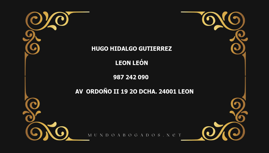 abogado Hugo Hidalgo Gutierrez en la localidad de Leon