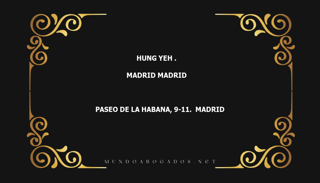 abogado Hung Yeh . en la localidad de Madrid