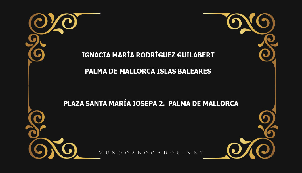 abogado Ignacia María Rodríguez Guilabert en la localidad de Palma de Mallorca