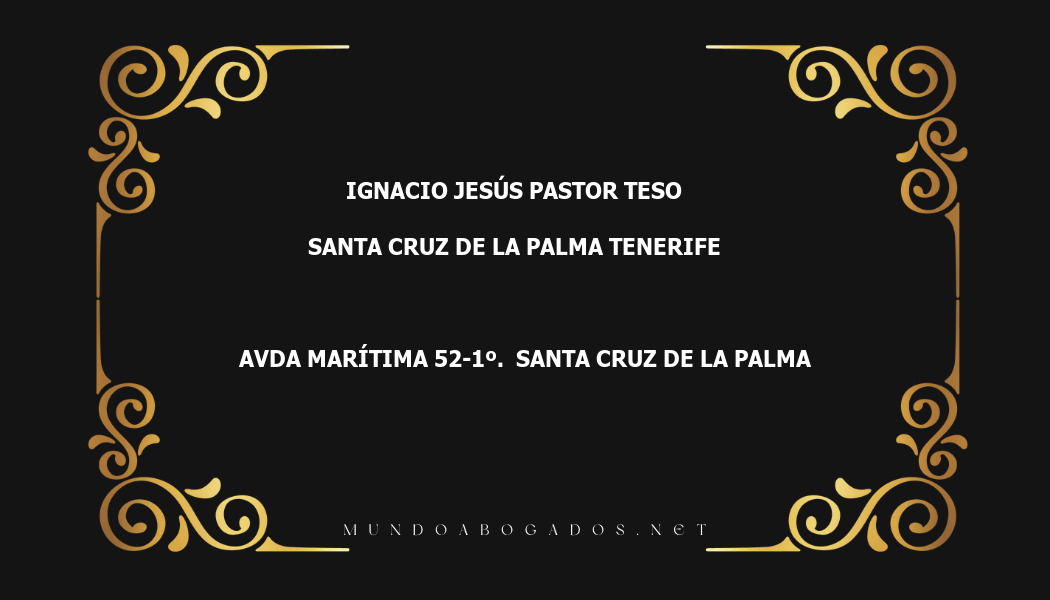 abogado Ignacio Jesús Pastor Teso en la localidad de Santa Cruz de la Palma