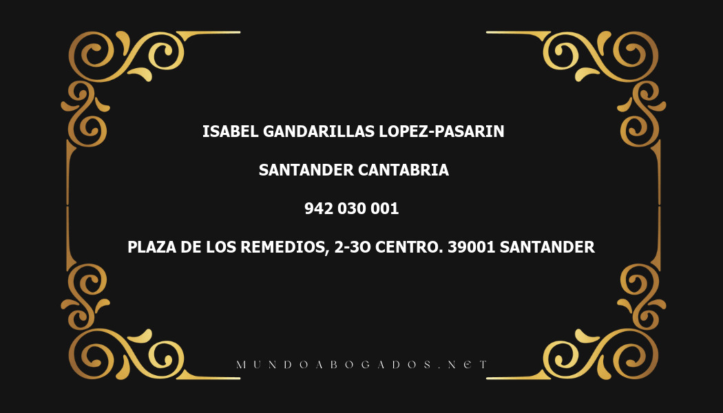 abogado Isabel Gandarillas Lopez-Pasarin en la localidad de Santander