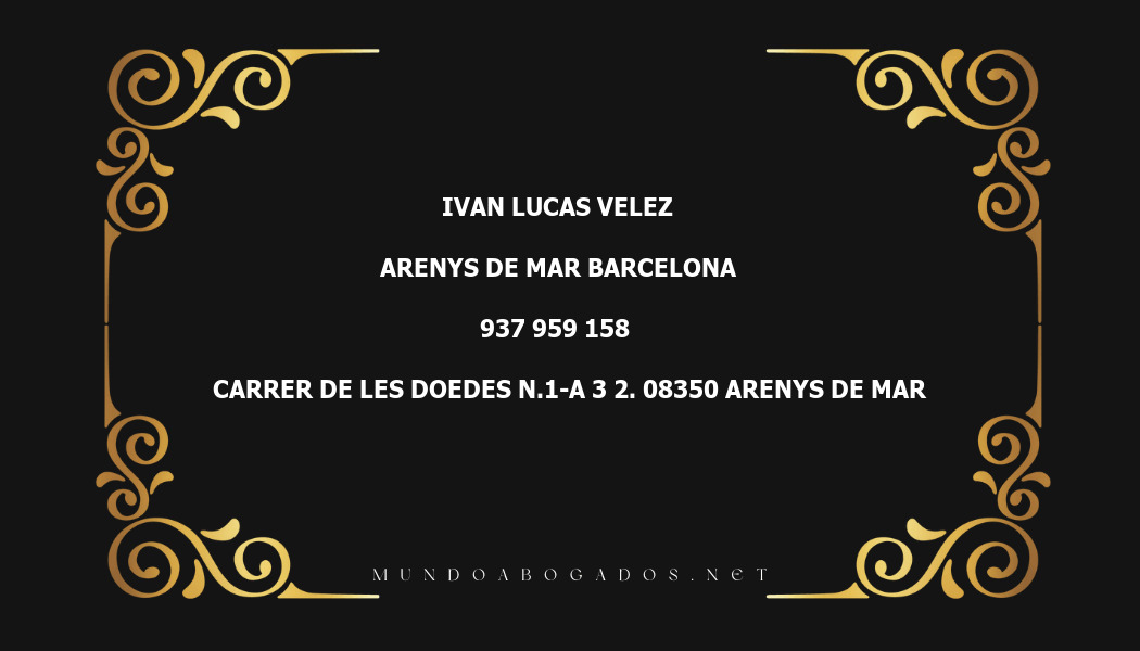 abogado Ivan Lucas Velez en la localidad de Arenys de Mar