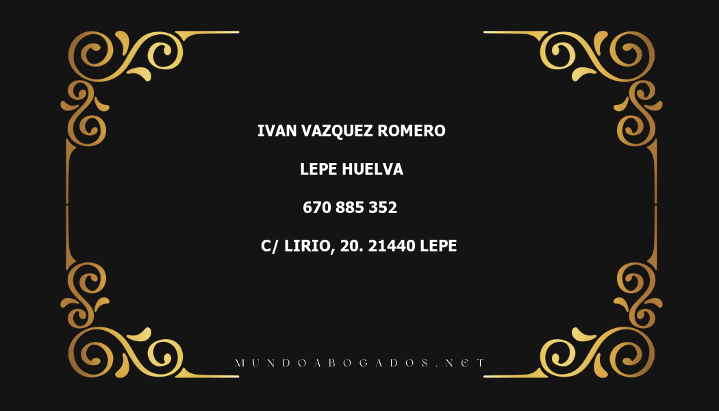 abogado Ivan Vazquez Romero en la localidad de Lepe