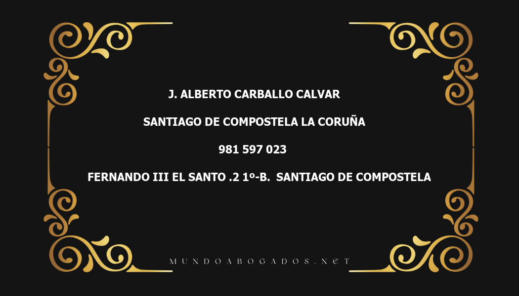 abogado J. Alberto Carballo Calvar en la localidad de Santiago de Compostela