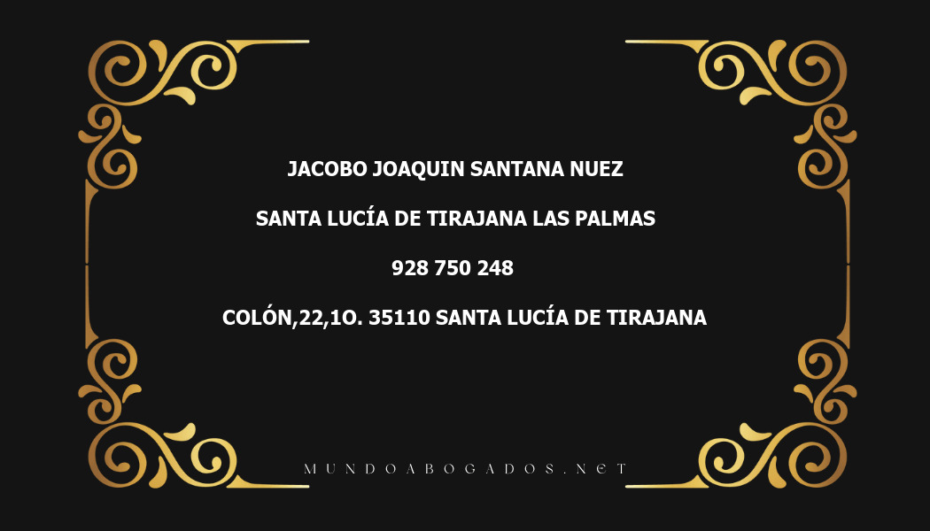 abogado Jacobo Joaquin Santana Nuez en la localidad de Santa Lucía de Tirajana