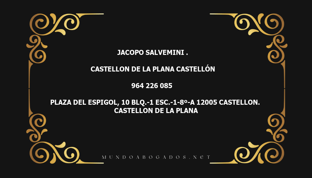 abogado Jacopo Salvemini . en la localidad de Castellon de la Plana