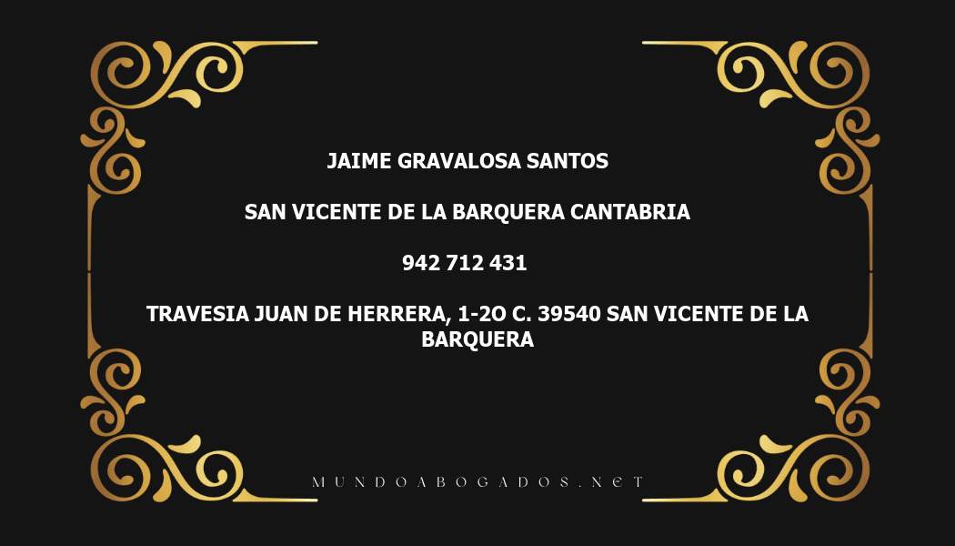 abogado Jaime Gravalosa Santos en la localidad de San Vicente de la Barquera