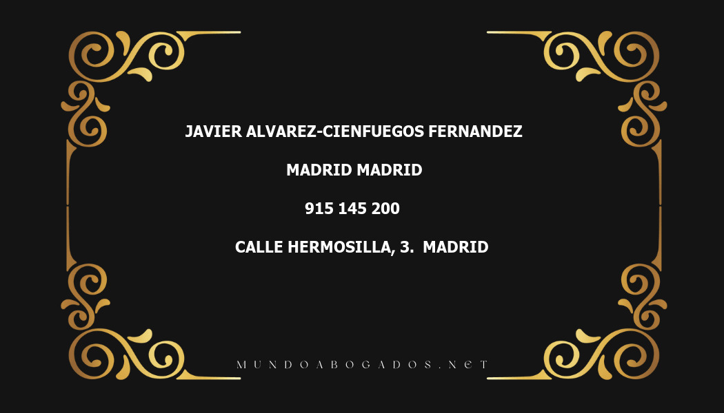 abogado Javier Alvarez-Cienfuegos Fernandez en la localidad de Madrid