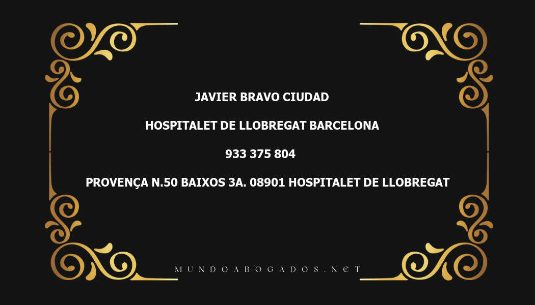 abogado Javier Bravo Ciudad en la localidad de Hospitalet de Llobregat