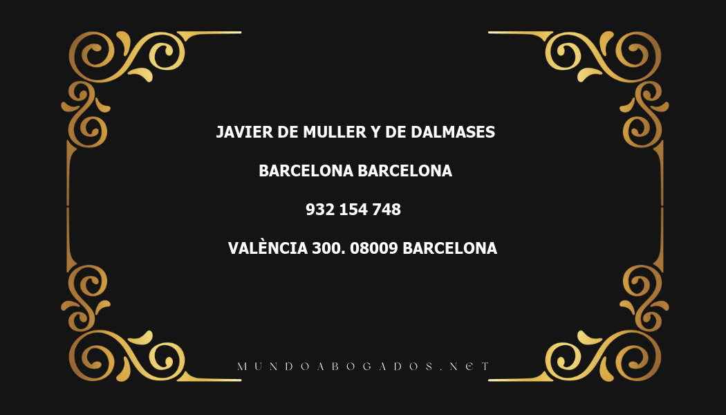 abogado Javier De Muller Y De Dalmases en la localidad de Barcelona