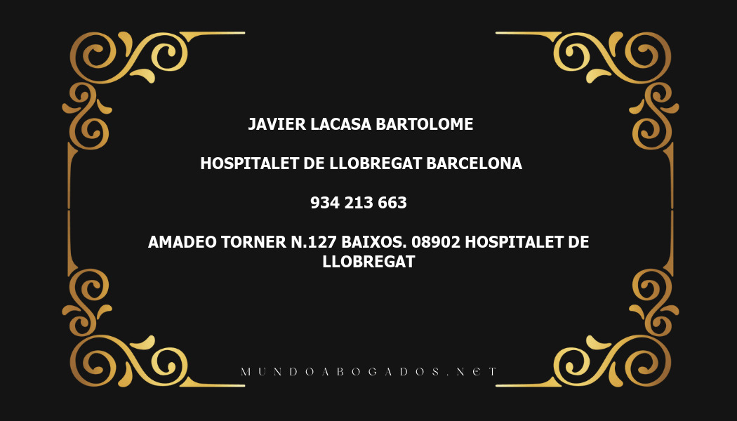 abogado Javier Lacasa Bartolome en la localidad de Hospitalet de Llobregat